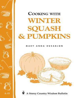 cover image of Cooking with Winter Squash & Pumpkins